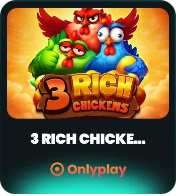 3 Rich Chickens