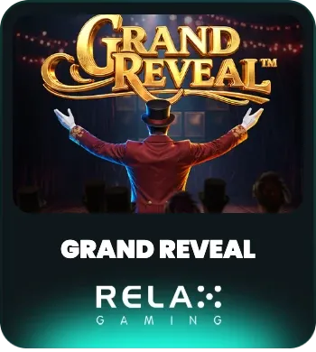 Grand Reveal